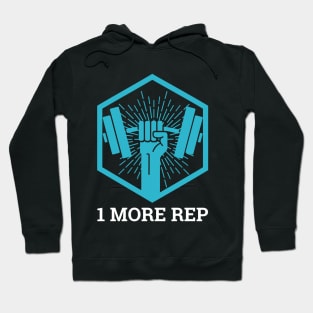 1 more rep Hoodie